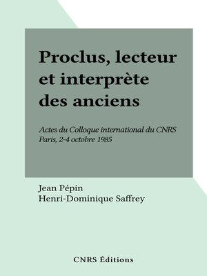 cover image of Proclus, lecteur et interprète des anciens